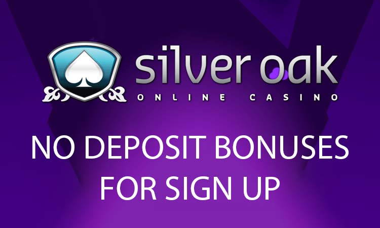 silver oak casino $ no deposit